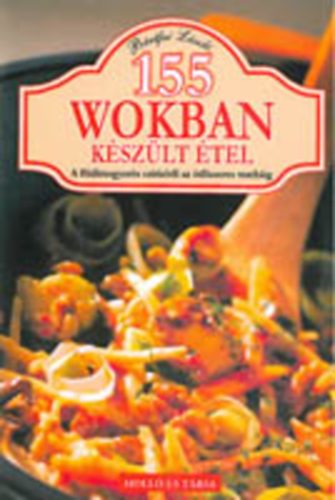 155 wokban készült étel című könyvünk borítója