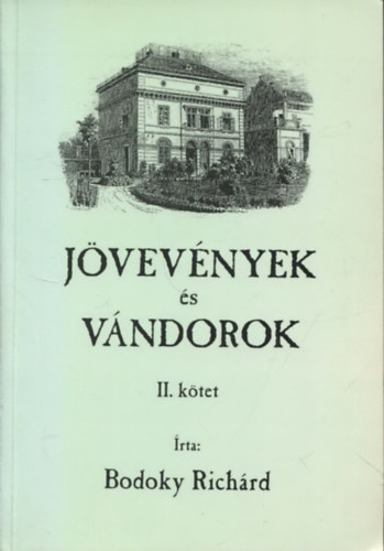 Jövevények és vándorok: Családtörténeti töredékek II. (1860-1870)