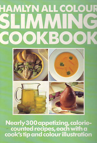 Hamlyn all Colour Slimming Cookbook